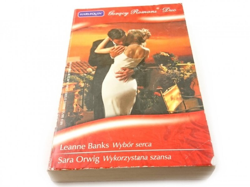 WYBÓR SERCA; WYKORZYSTANA SZANSA - Banks; Orwig