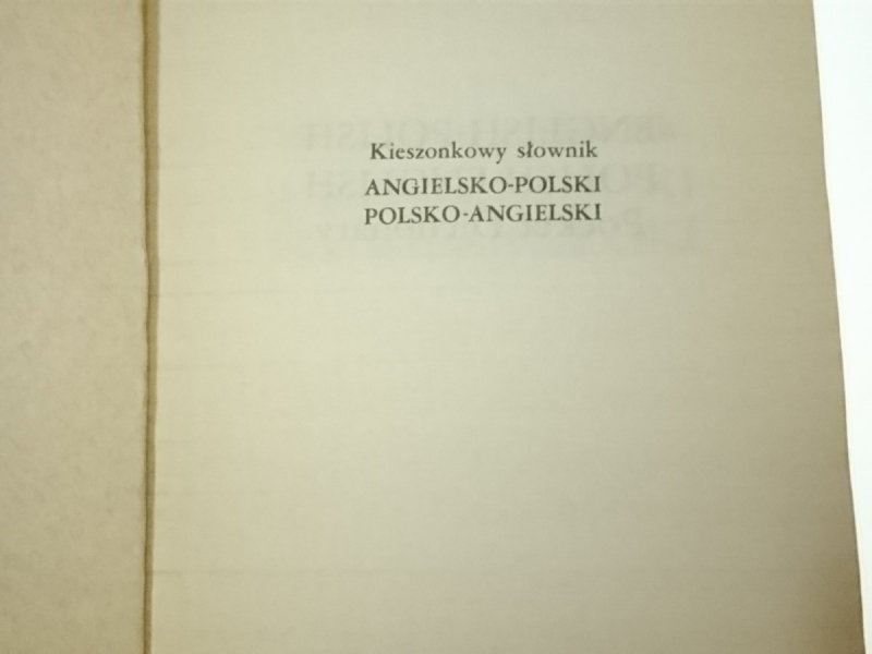 SŁOWNIK KIESZONKOWY. ANG-POL POL-ANG TOM I i II