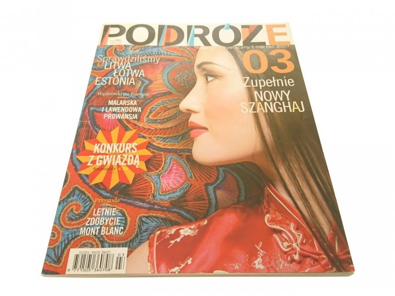 PODRÓŻE. MAGAZYN TURYSTYCZNY 03 MARZEC 2007