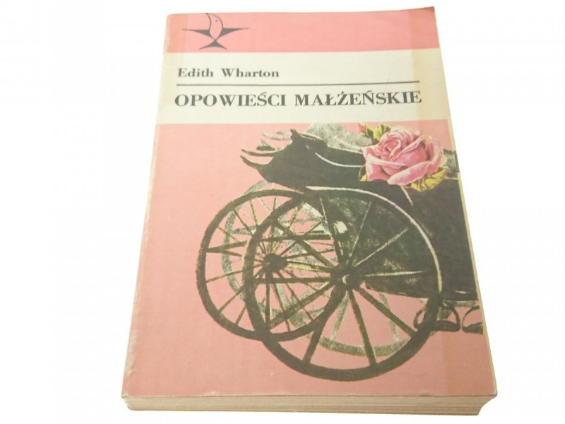 OPOWIEŚCI MAŁŻEŃSKIE - Edith Wharton (1983)
