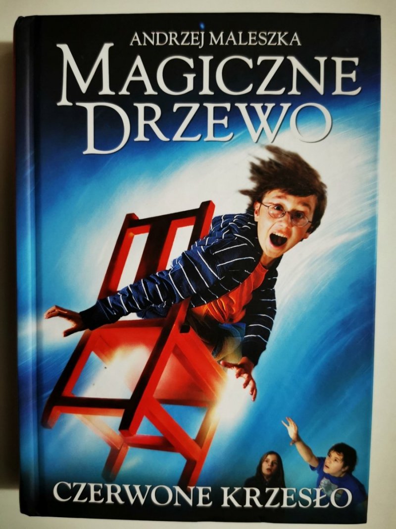 MAGICZNE DRZEWO. CZERWONE KRZESŁO - Andrzej Maleszka