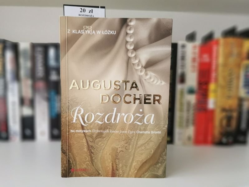 ROZDROŻA - Augusta Docher
