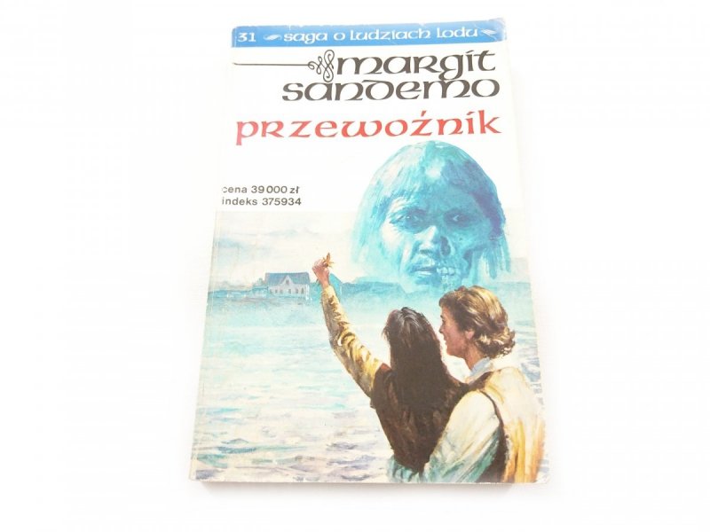 SAGA O LUDZIACH LODU TOM 31 PRZEWOŹNIK 