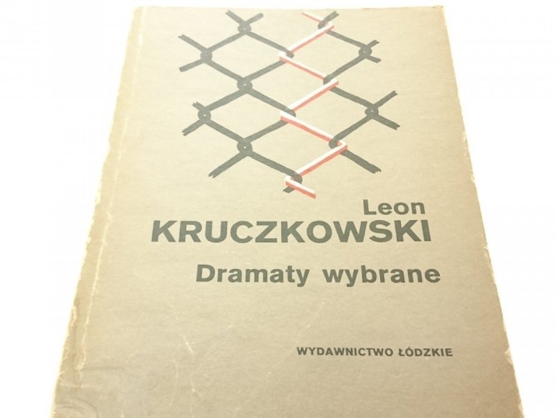 DRAMATY WYBRANE - LEON KRUCZKOWSKI