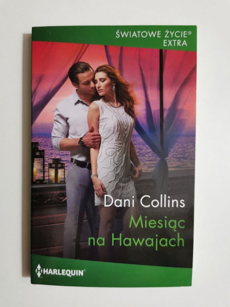 MIESIĄC NA HAWAJACH - Dani Collins 2020