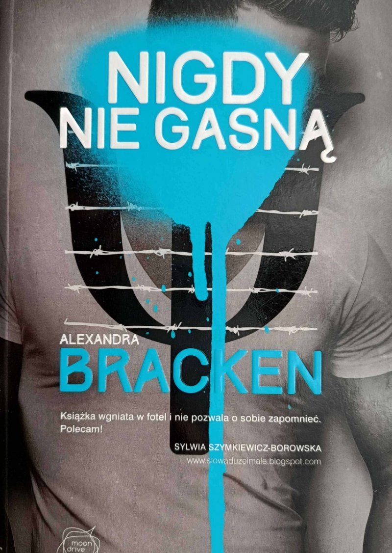 NIGDY NIE GASNĄ - Alexandra Bracken