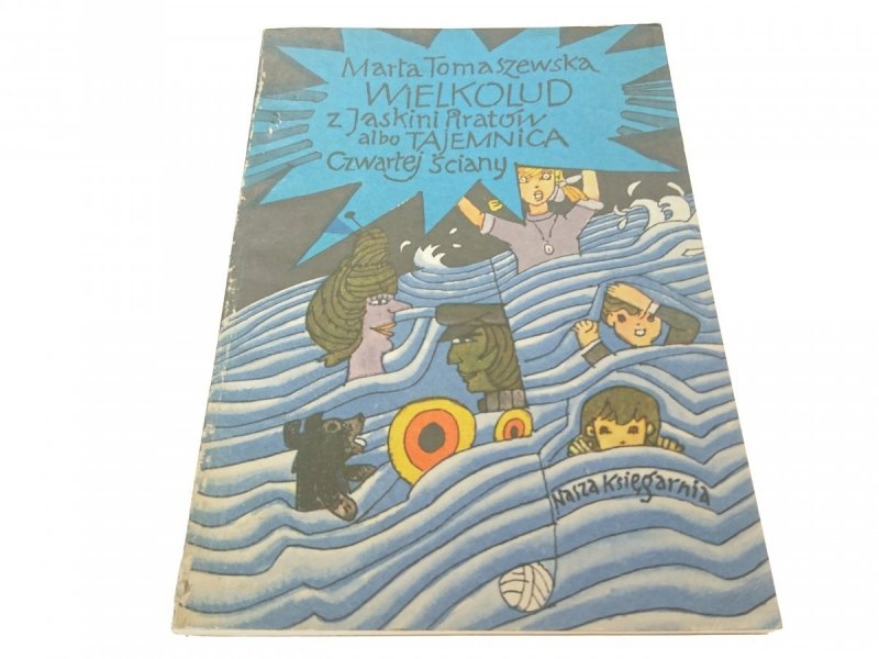 WIELKOLUD Z JASKINI PIRATÓW - Tomaszewska (1987)