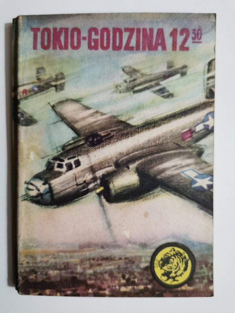 ŻÓŁTY TYGRYS: TOKIO-GODZINA 12-30