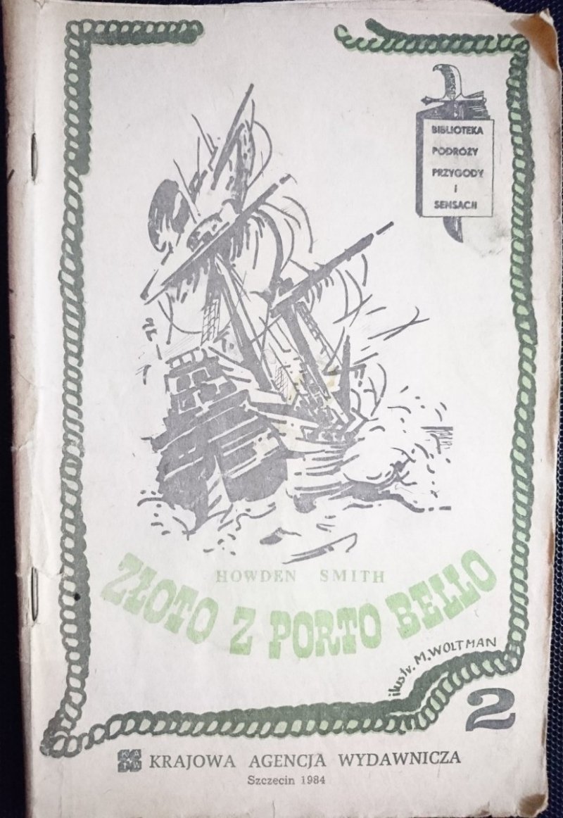 ZŁOTO Z PORTOBELLO CZĘŚĆ 2 - Howden Smith 1984