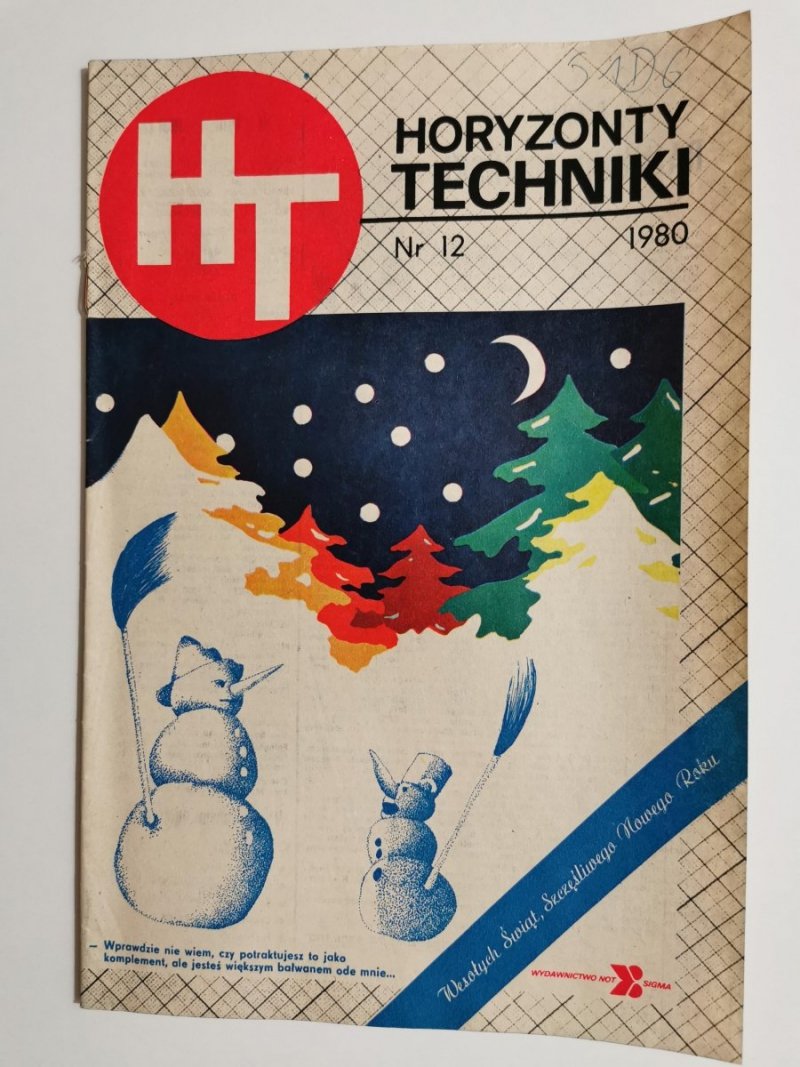 HORYZONTY TECHNIKI NR 12 1980 WESOŁYCH ŚWIĄT, SZCZĘŚLIWEGO NOWEGO ROKU