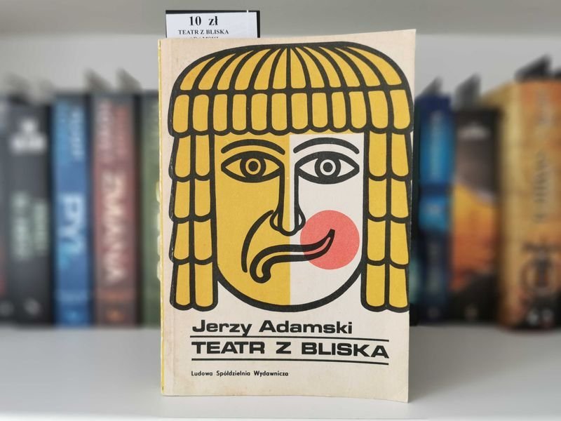 Teatr z bliska - Jerzy Adamski