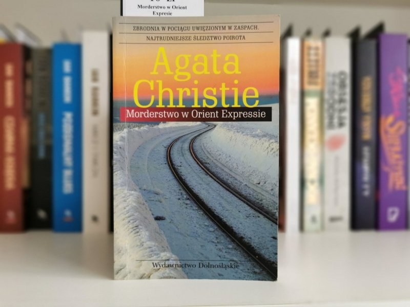 MORDERSTWO W ORIENT EXPRESSIE - Agata Christie