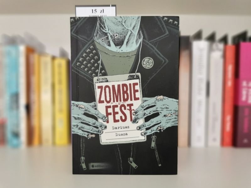Zombie Fest - Dariusz Dusza