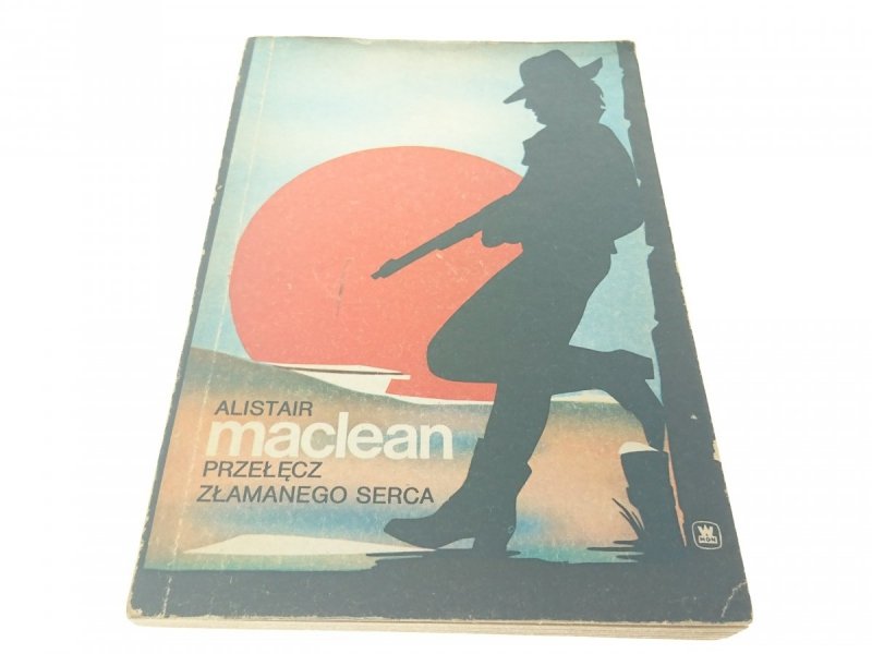 PRZEŁĘCZ ZŁAMANEGO SERCA - Alistair MacLean (1989)