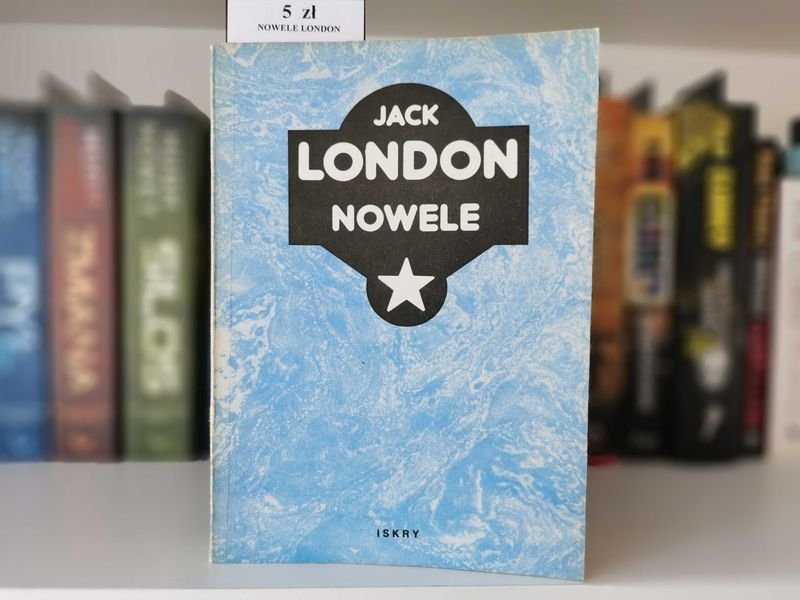 Nowele - Jack London