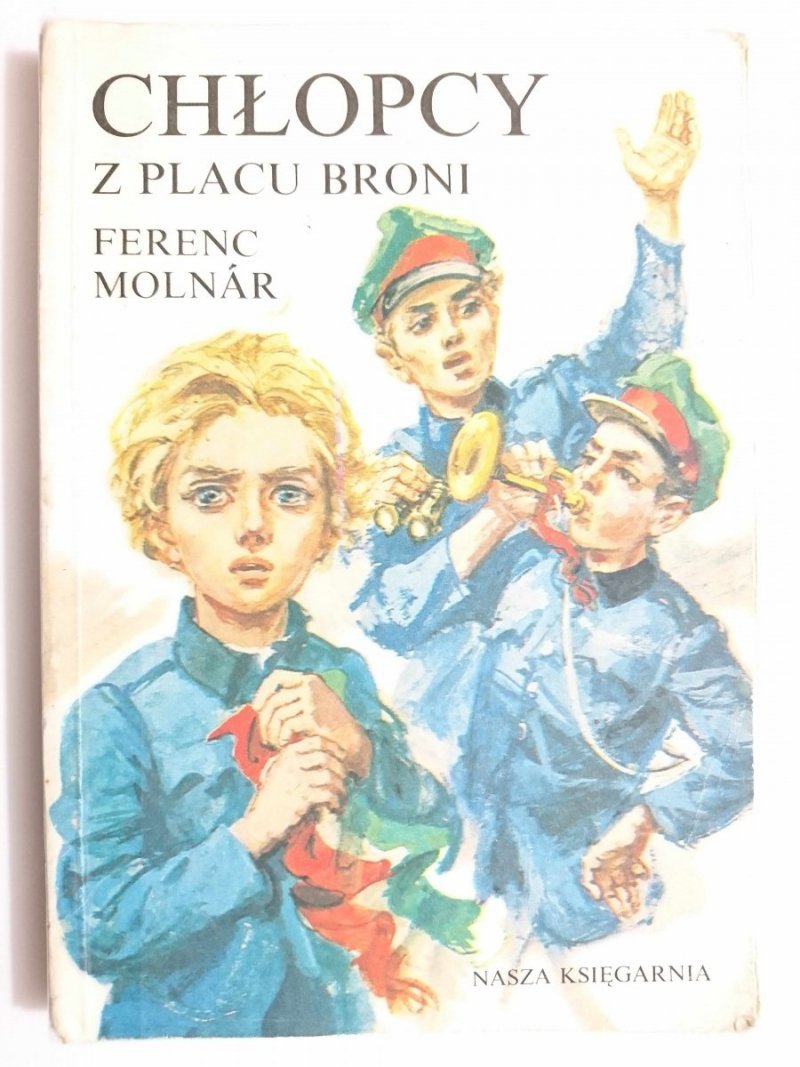 CHŁOPCY Z PLACU BRONI - Ferenc Molnar 1989