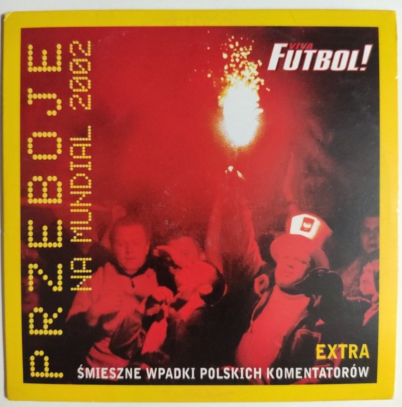 CD. PRZEBOJE NA MUNDIAL 2002
