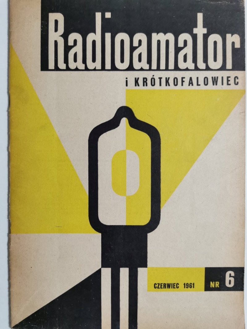 Radioamator i krótkofalowiec 6/1961