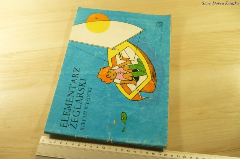 ELEMENTARZ ŻEGLARSKI - Stefan Wysocki (1991)