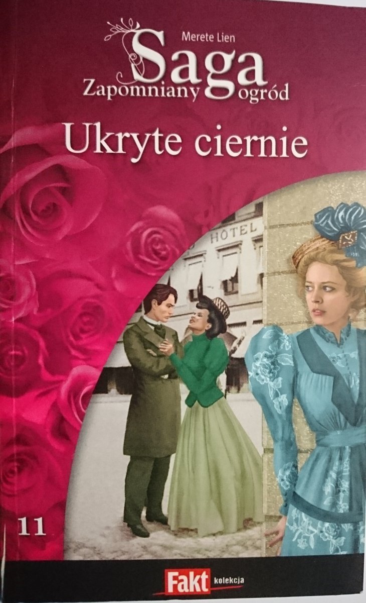 SAGA ZAPOMNIANY OGRÓD TOM 11 UKRYTE CIERNIE