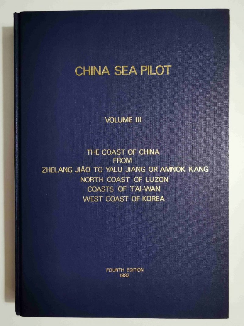 CHINA SEA PILOT VOLUME III 1982