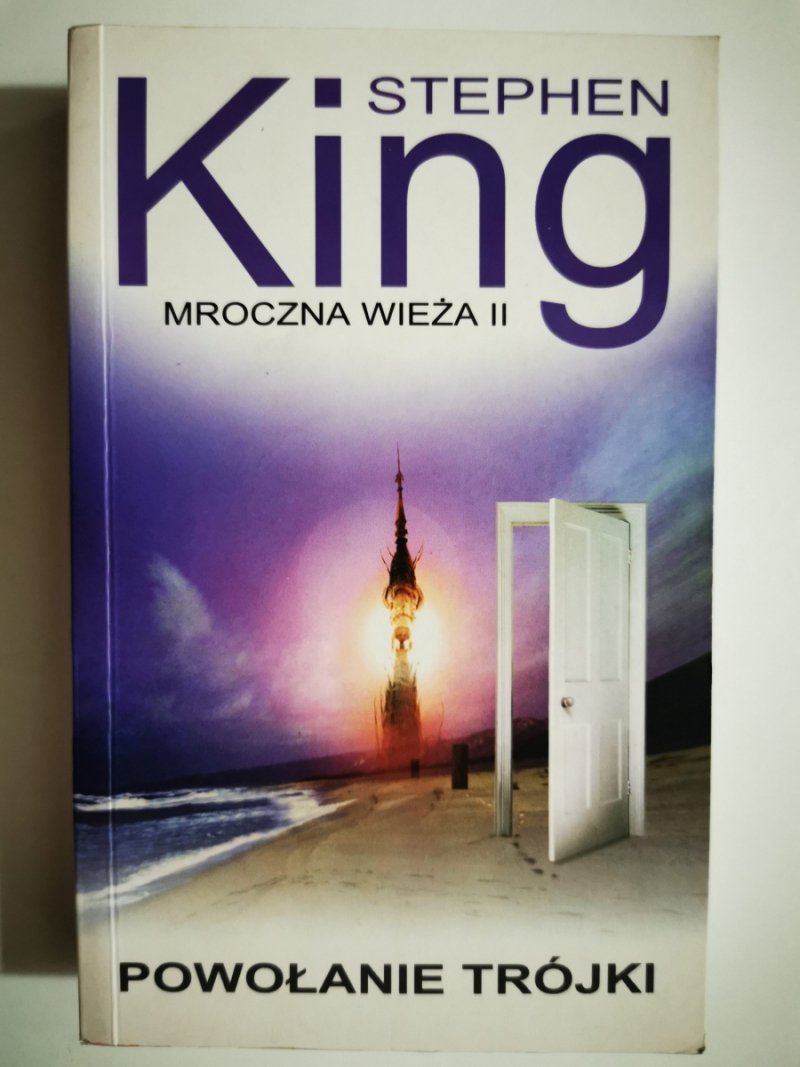 POWOŁANIE TRÓJKI. MROCZNA WIEŻA II - Stephen King
