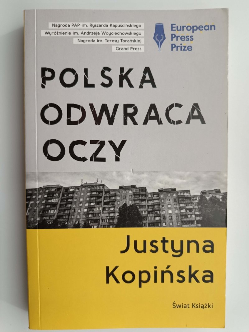 POLSKA ODWRACA OCZY - Justyna Kopińska