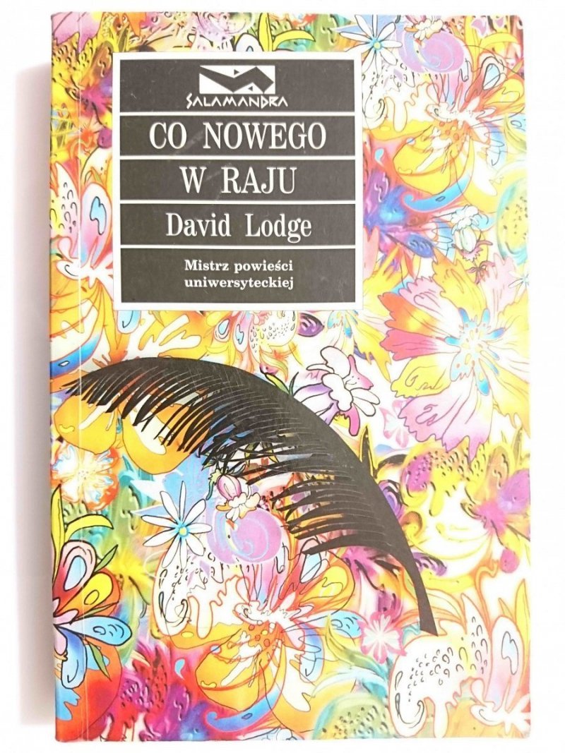 CO NOWEGO W RAJU - David Lodge 2003