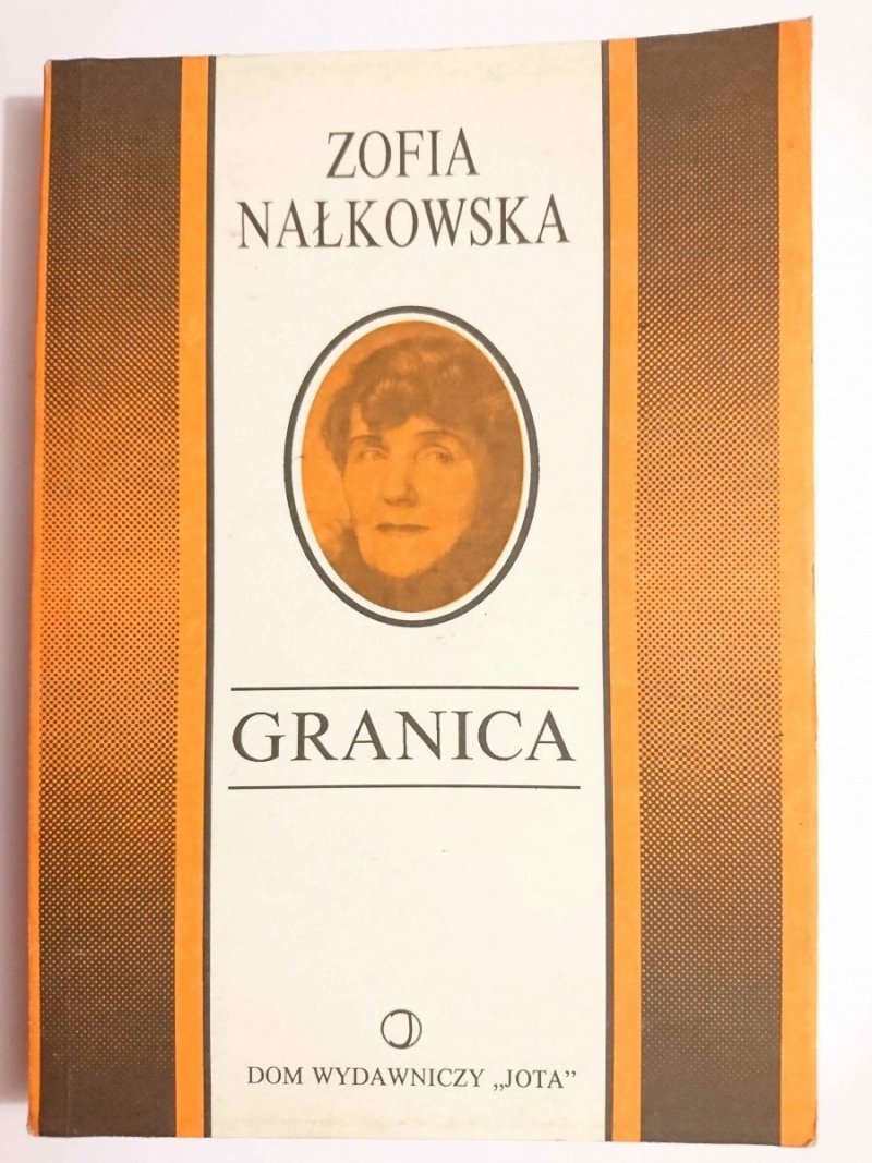 GRANICA - Zofia Nałkowska 1991