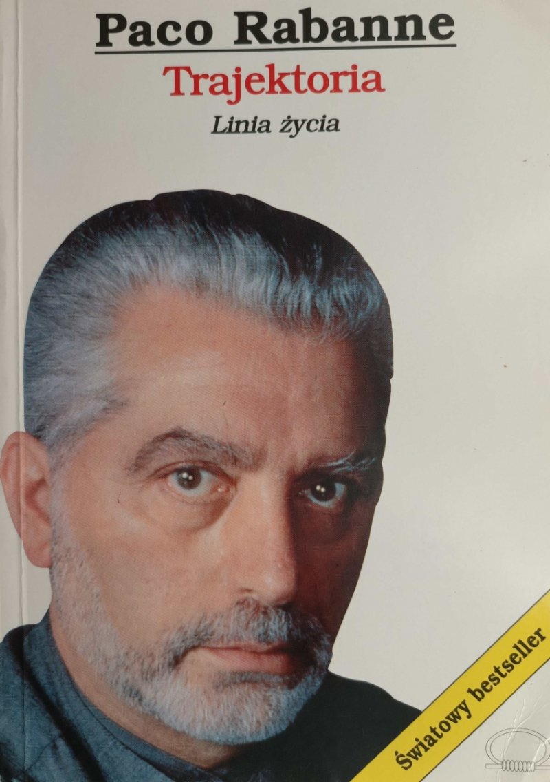 TRAJEKTORIA – LINIA ŻYCIA - Paco Rabanne