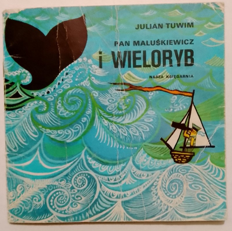 PAN MALUŚKIEWICZ I WIELORYB - Julian Tuwim