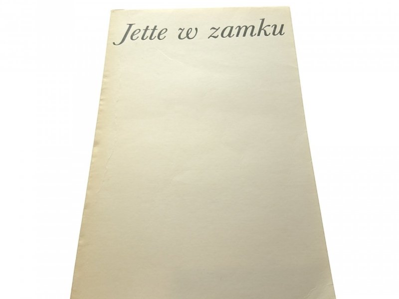 JETTE W ZAMKU - Wybór Barbara L. Surowska (1980)