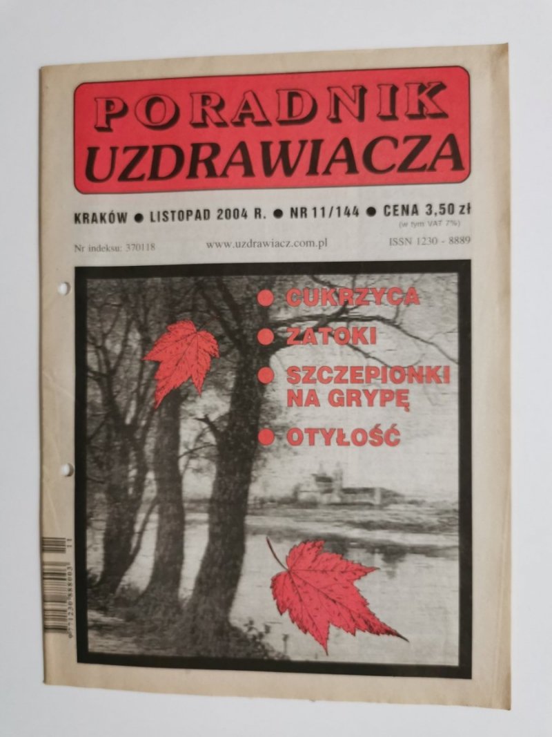 PORADNIK UZDRAWIACZA NR 11/144 LISTOPAD 2004 r.
