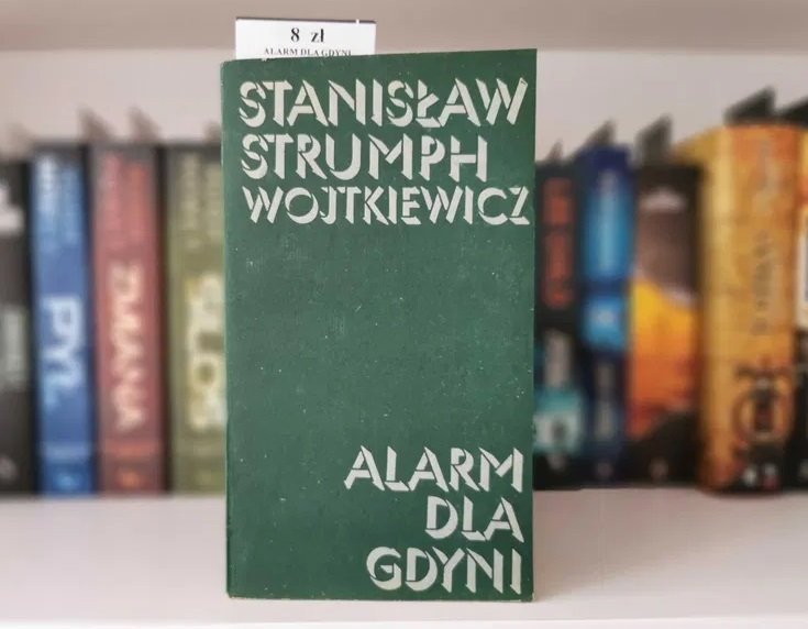 Alarm dla Gdyni - Stanisław Strumph Wojtkiewicz