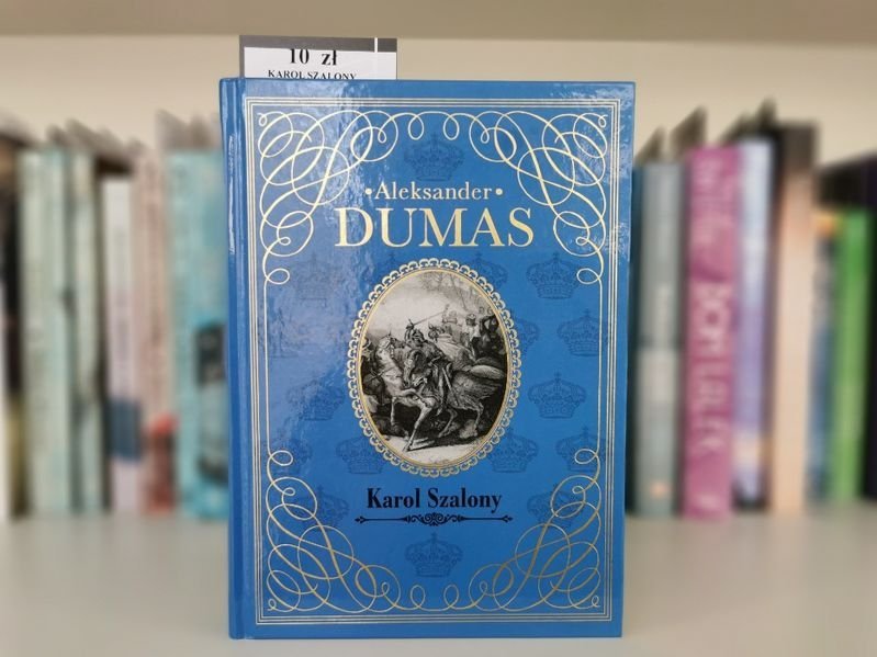 Karol Szalony - Aleksander Dumas