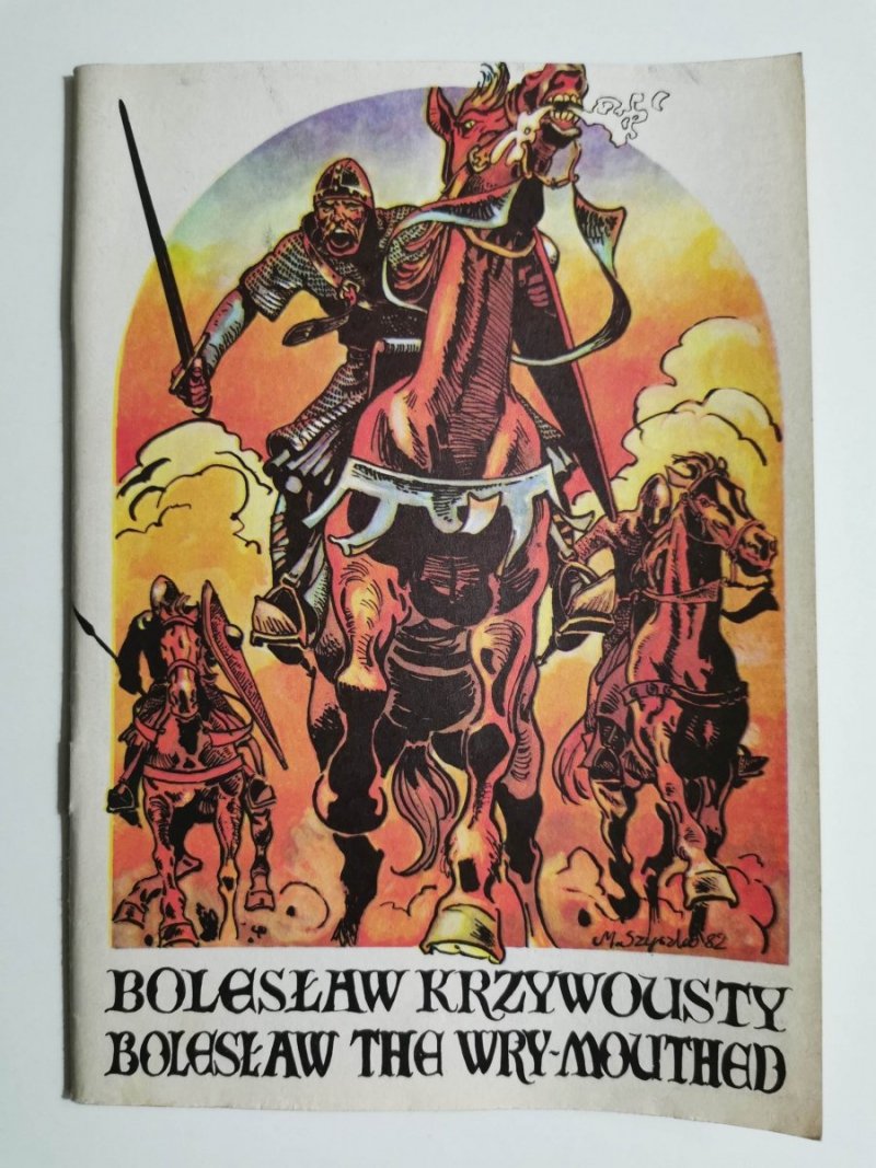BOLESŁAW KRZYWOUSTY. BOLESŁAW THE WRY-MOUTHED 1984