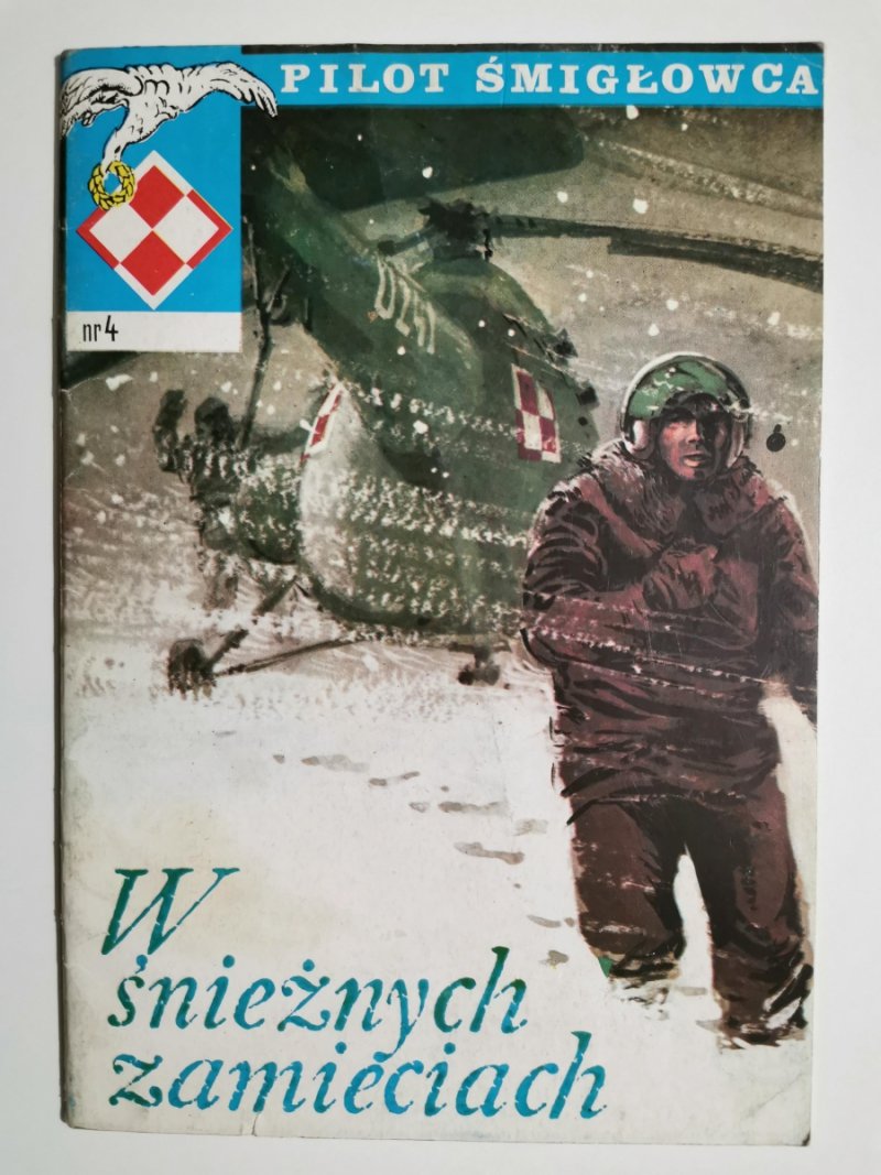 PILOT ŚMIGŁOWCA. W ŚNIEŻNYCH ZAMIECIACH NR 4