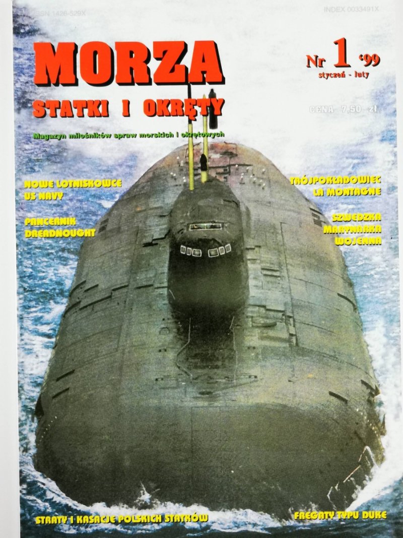MORZA STATKI I OKRĘTY NUMER 1/1999  
