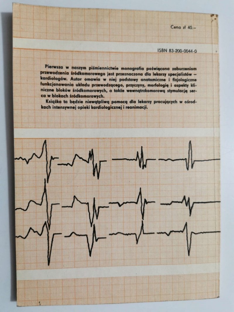 ZABURZENIA PRZEWODZENIA ŚRÓDKOMOROWEGO - Jerzy Kuch 1979