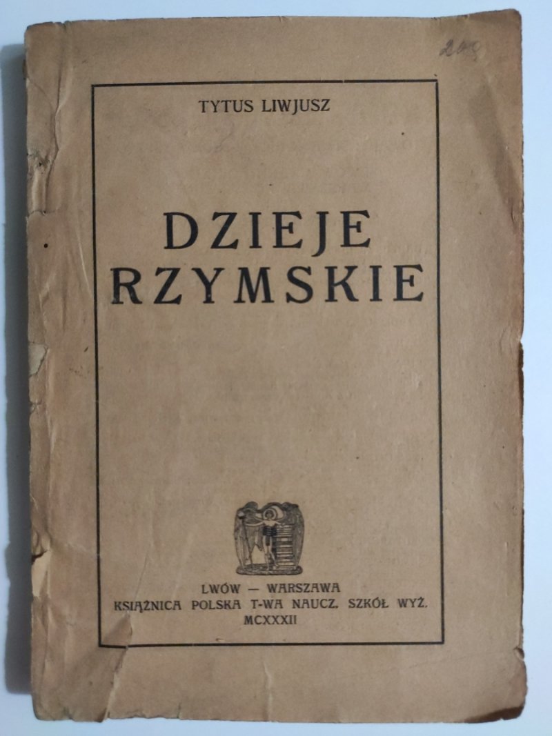 DZIEJE RZYMSKIE – 1920R - T. Liwiusz