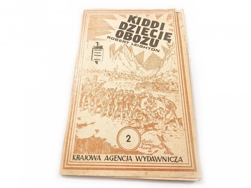 KIDDI DZIECIE OBOZU TOM 2 - Robert Leighton 1984