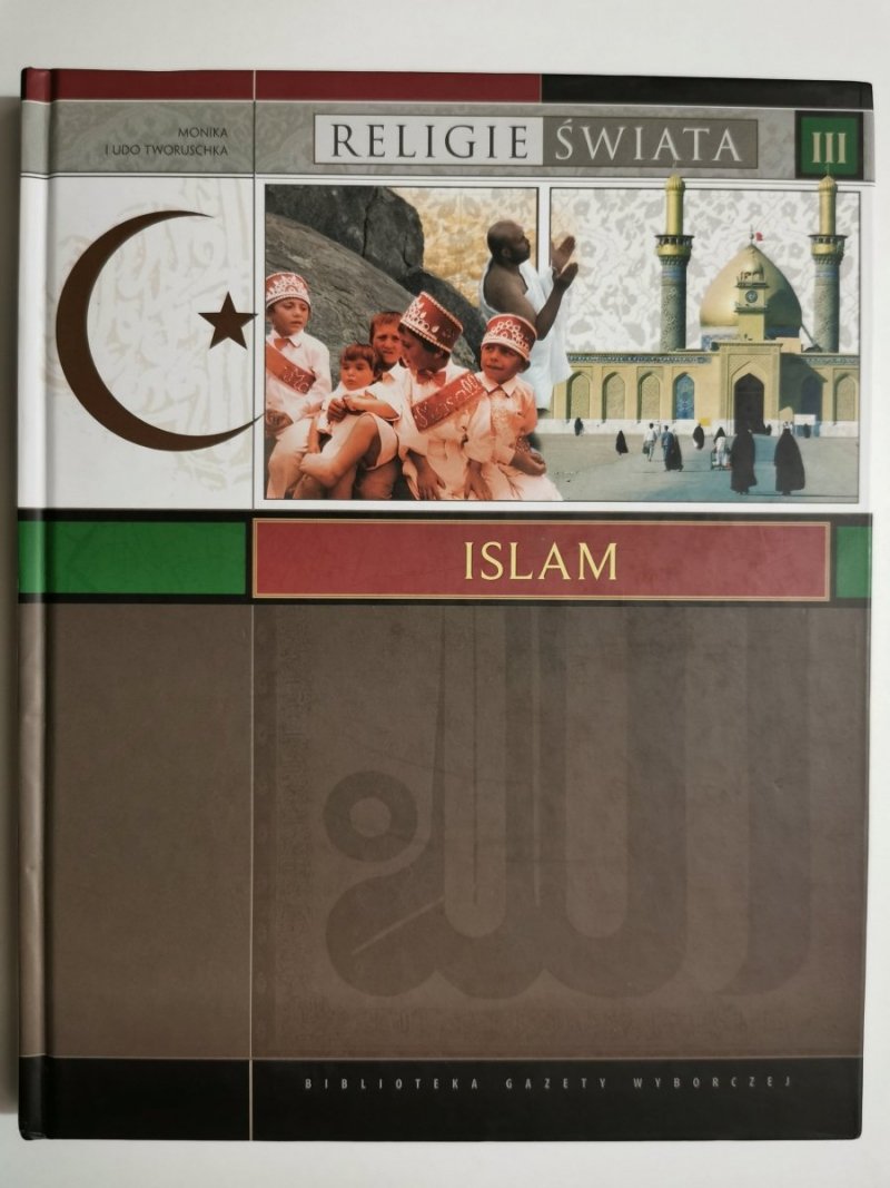 RELIGIE ŚWIATA III. ISLAM