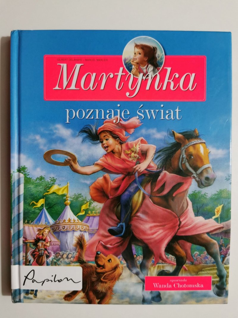 MARTYNKA POZNAJE ŚWIAT - Wanda Chotomska