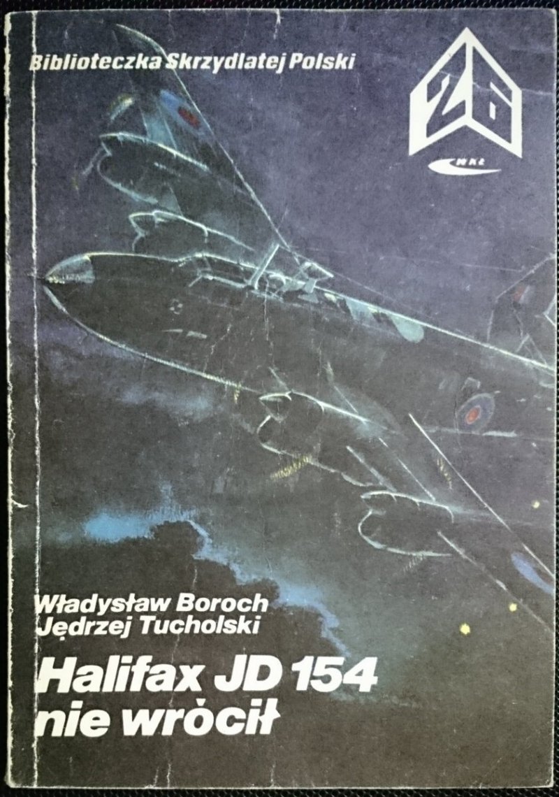 HALIFAX JD 154 NIE WRÓCIŁ - Władysław Boroch 1984