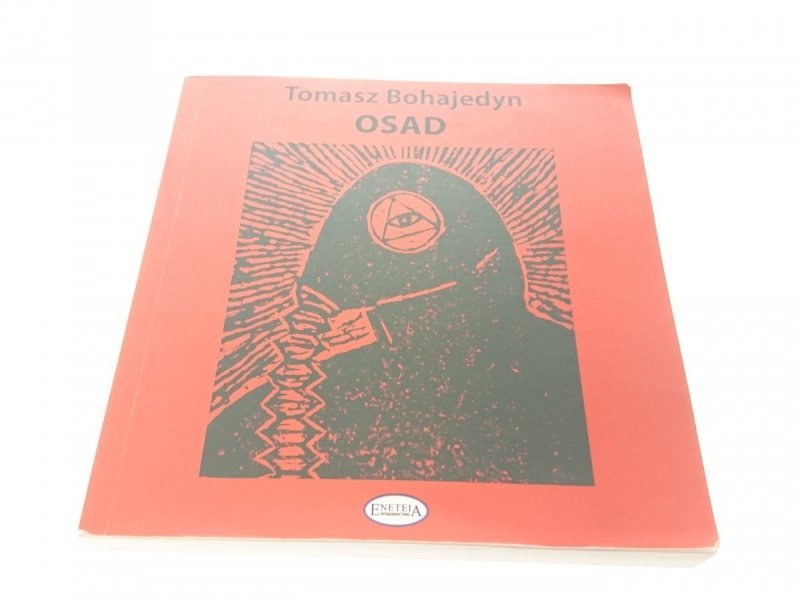 OSAD - Tomasz Bohajedyn (2010)