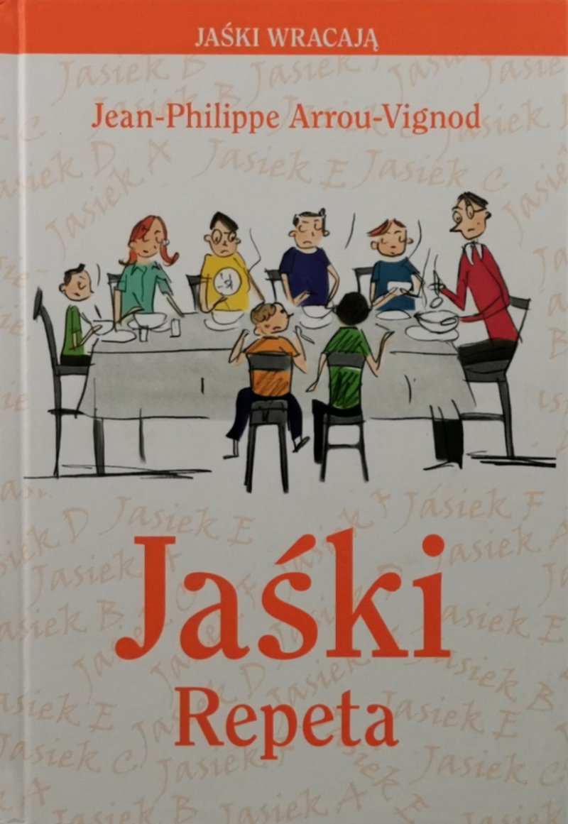 JAŚKI REPETA - Jean Philippe Arrou-Vignod