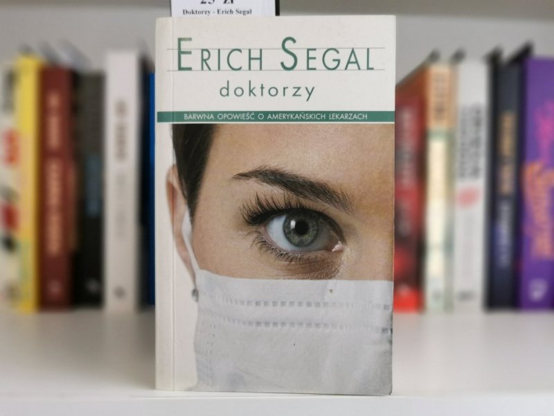 DOKTORZY - Erich Segal
