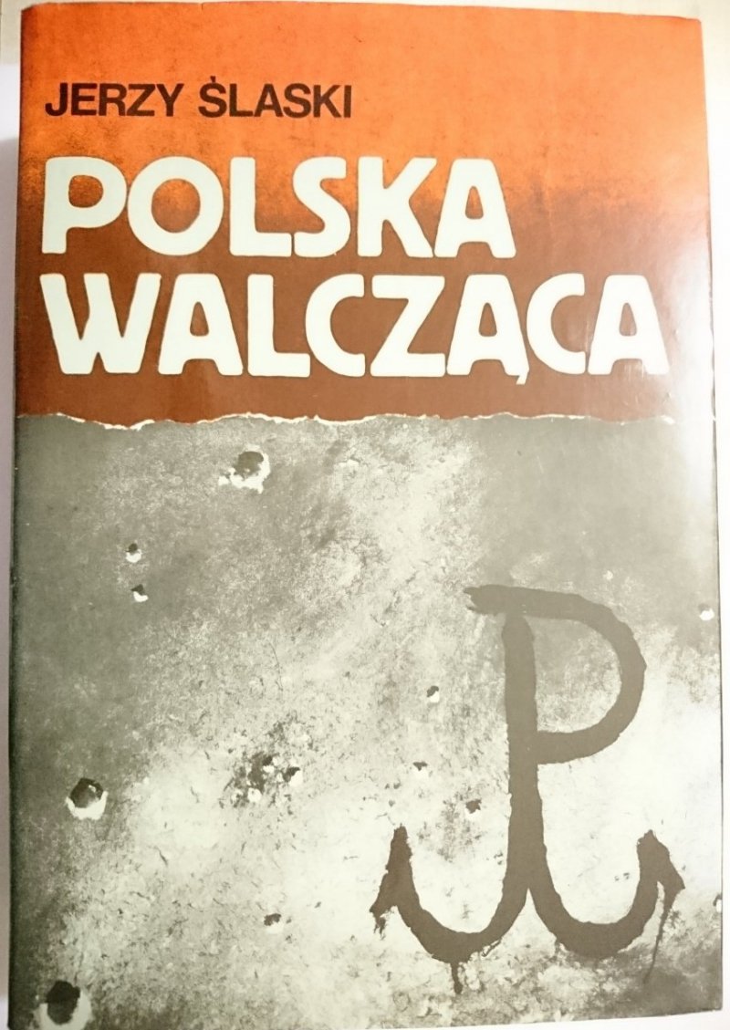 POLSKA WALCZĄCA - Jerzy Ślaski 1990