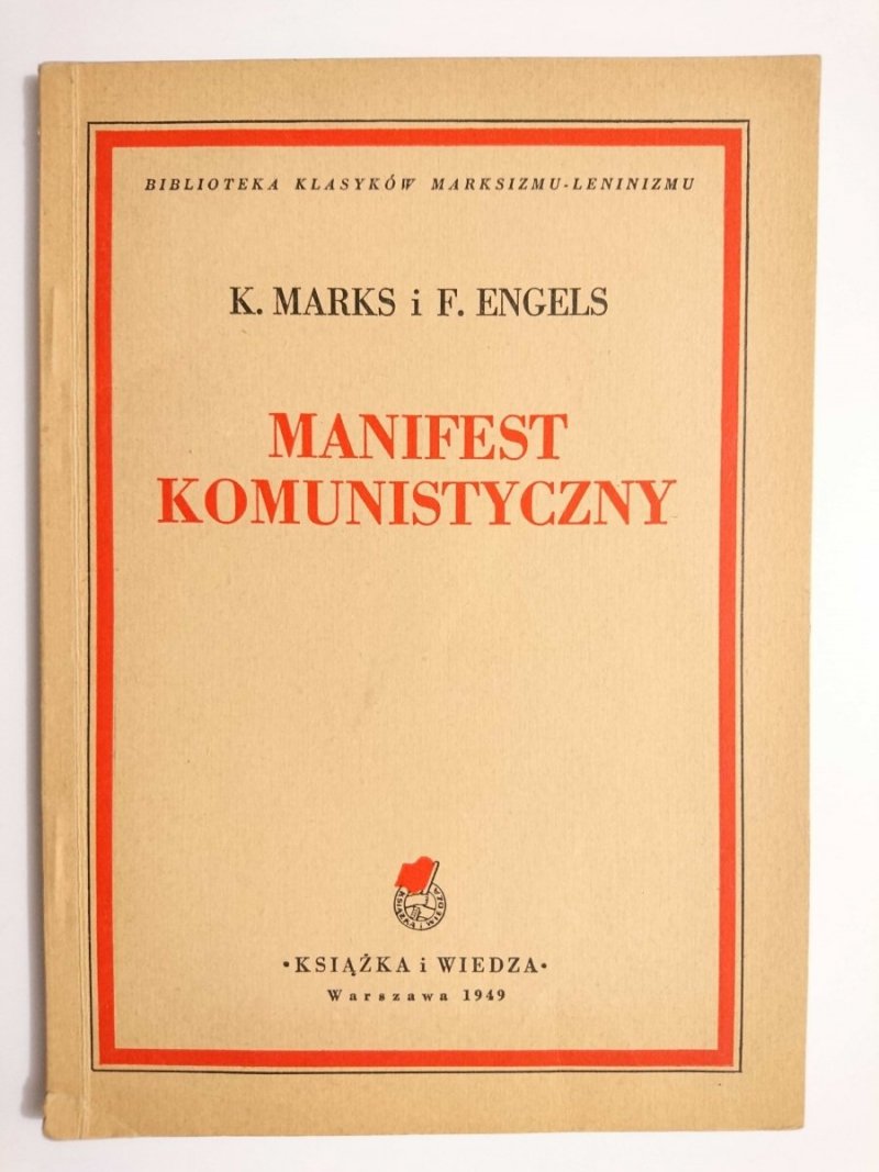 MANIFEST KOMUNISTYCZNY - K. Marks, F. Engels 1949