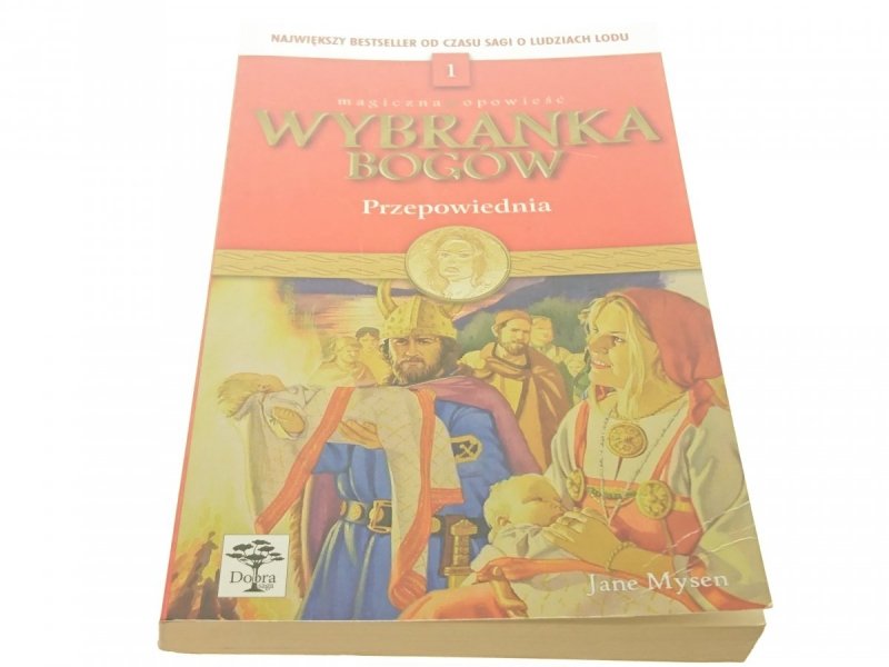 WYBRANKA BOGÓW TOM 1: PRZEPOWIEDNIA - Mysen (2000)